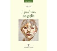 Il profumo del giglio
