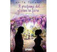 Il profumo del glicine in fiore