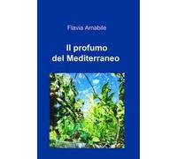 Il profumo del Mediterraneo