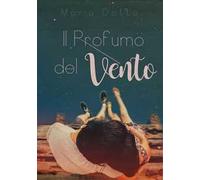 Il profumo del vento