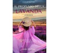 Il profumo della lavanda