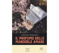 Il profumo delle mandorle amare