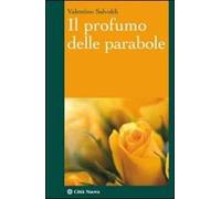 Il profumo delle parabole