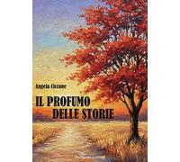 Il profumo delle storie