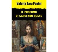 Il profumo di garofano rosso