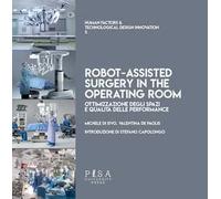 Il progetto del reparto operatorio di chirurgia robotica