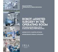 Il progetto del reparto operatorio di chirurgia robotica - Di Sivo Michele...