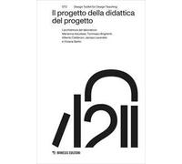 Il progetto della didattica del progetto. L’architettura del laboratorio