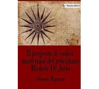 Il progetto di codice marittimo del procidano Michele De Jorio