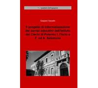 Il progetto di informatizzazione dei servizi educativi dell'istituto dei ciechi di Palermo I. Florio e F. ed A. Salamone