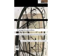 Il progetto giuridico. Ricerche sulla giurisprudenza del liberalismo class...