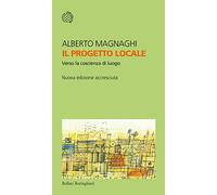Il progetto locale. Verso la coscienza di luogo