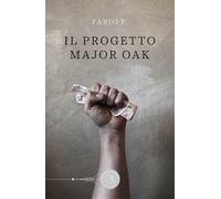 Il progetto Major Oak