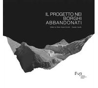 Il progetto nei borghi abbandonati