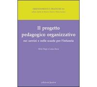Progetto pedagogico organizzativo nei servizi e nelle scuole per l'infanzia