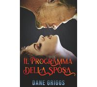 Il Programma della Sposa: 1