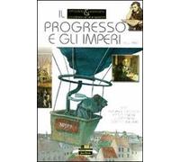 Il progresso e gli imperi. 1850-1900