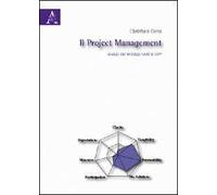 Il project management. Analisi dei modelli hard e soft