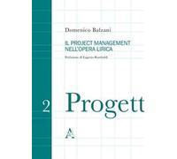 Il project management nell'opera lirica