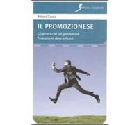 Il promozionese. Gli errori che un promotore finanziario deve evitare