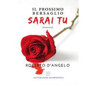 Il prossimo bersaglio sarai tu