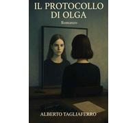 IL PROTOCOLLO DI OLGA