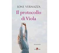 Vernazza Ione – Il protocollo di Viola – Leone 1974