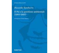 Il Psi e la questione ambientale (1983-1993)
