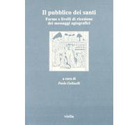 Atti del 3º Convegno - Il pubblico dei santi. Forme e livelli di ricezione dei m