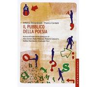 Il pubblico della poesia. Nuova ediz.