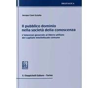Il pubblico dominio nella società della conoscenza