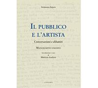 Il pubblico e l'artista. Conversazioni e dibattiti