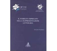 Il pubblico impiegato nella rappresentazione letteraria