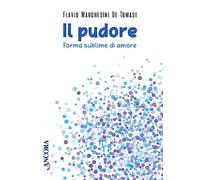 Il pudore. Forma sublime di amore
