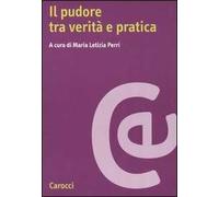 Il pudore tra verità e pratica
