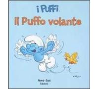 Il puffo volante. I puffi. Ediz. illustrata