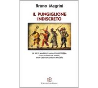 Il pungiglione indiscreto. Pagine "pungenti" sull'uomo, sulla vita, sulla morte