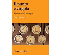 Il punto e virgola. Storia e usi di un segno