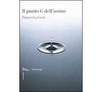 Il punto G dell'uomo