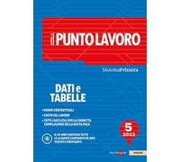 Il punto lavoro. Dati e tabelle 2022. Con CD-ROM. Vol. 5