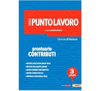 Il Punto Lavoro 3/2025 - Prontuario Contributi
