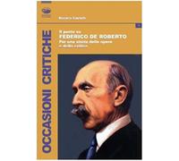 Il punto su Federico De Roberto. Per una storia delle opere e della critic...