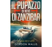 Il Pupazzo di neve di Zanzibar