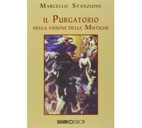 Il Purgatorio nella visione delle mistiche