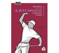 Il putt vincente è questione di testa