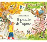 Il puzzle di Topino. Ediz. illustrata. Con Poster