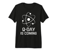 Il Q-Day Sta arrivando, Quantum Computing, Quantum Security, Qubit Maglietta Premium
