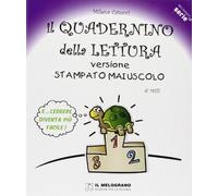 Il quadernino della lettura. Versione stampato maiuscolo. Per la Scuola elementare