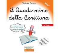 IL QUADERNINO DELLA SCRITTURA. PER LA SCUOLA ELEMENTARE - CATUCCI MILENA - IL