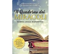Il quaderno dei miracoli - Da Col Alessandro, Pancia Alessandro